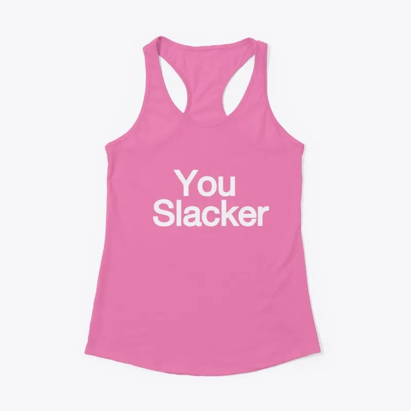 Slackerwear