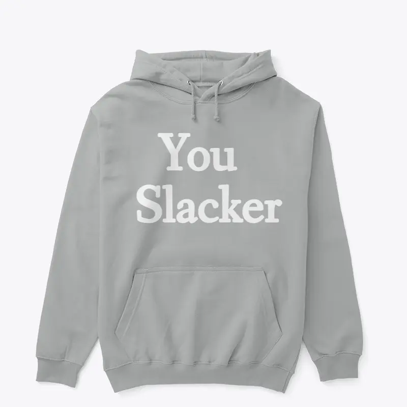 Slackerwear